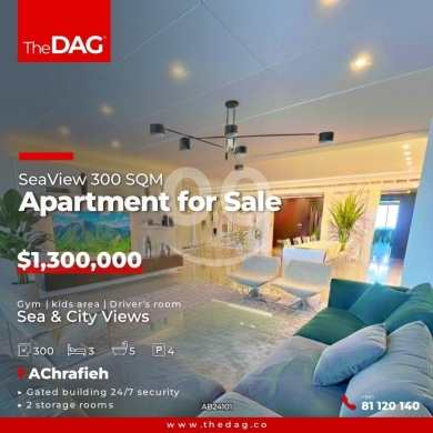 Apartments for sale in Achrafieh - Seaview 300 SQM Apartment for Sale in Achrafieh شقة للبيع