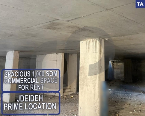 Spacious 1000 sqm Commercial Space for Rent – Jdeideh– Prime Location REF#TA127242