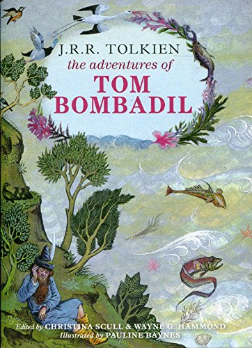 The Adventures of Tom Bombadil: The enigmatic character... - Tolkien, J. R. R.