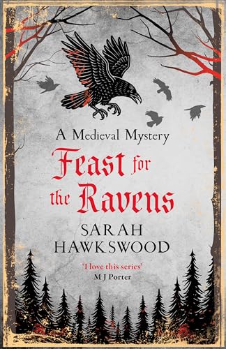 Feast for the Ravens: The must-read medieval mystery... - Hawkswood, Sarah