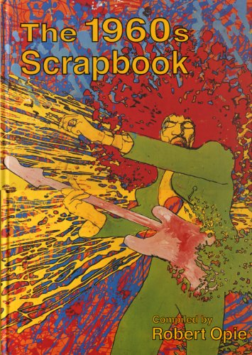 The 1960s Scrapbook (Scrapbook) - Robert Opie