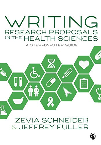 Writing Research Proposals in the Health Sciences: A... - Zevia Schneider and...