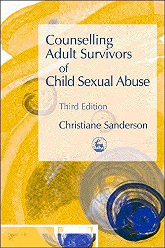 Counselling Adult Survivors of Child Sexual Abuse:... - Sanderson, Christiane