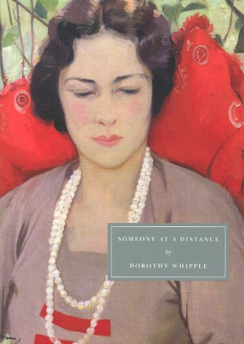 Someone at a Distance (Persephone Classics) - Dorothy Whipple