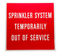 "Sprinkler System Temporarily Out of Service" Sign, 20"W x 20"H, White on Red, Rigid Plastic