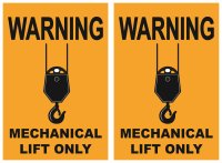 WARNING Mechanical Lift Only Tag, Pack 25