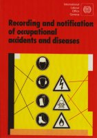 Recording & Notification Of Occupational Accidents & Diseases