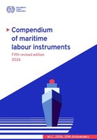 Compendium of Maritime Labour Instruments