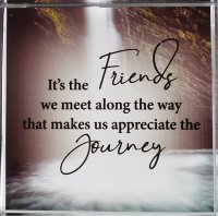 Glass Block Paperweight/Friends we meet   (50674)