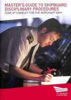 Masters Guide To Shipboard Disciplinary Procedures