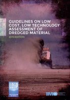 Guidelines on Low Cost, Low Technology Assessment of Dredged Material