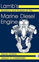 Lamb's Questions and Answers On Marine Diesel Engines, 8th Edition