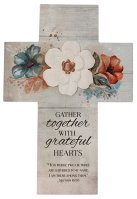 Wood Cross/Gather Together with Grateful Hearts   (AG30641)