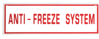 Anti-Freeze System Sign, 6" (W) x 2" (H), Aluminum