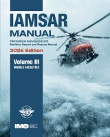 IAMSAR Volume III, 2025, Mobile Facilities