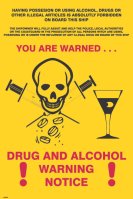 Drugs and Alcohol Warning Notice