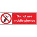 Do not use mobile phones 300x100mm adhesive backed
