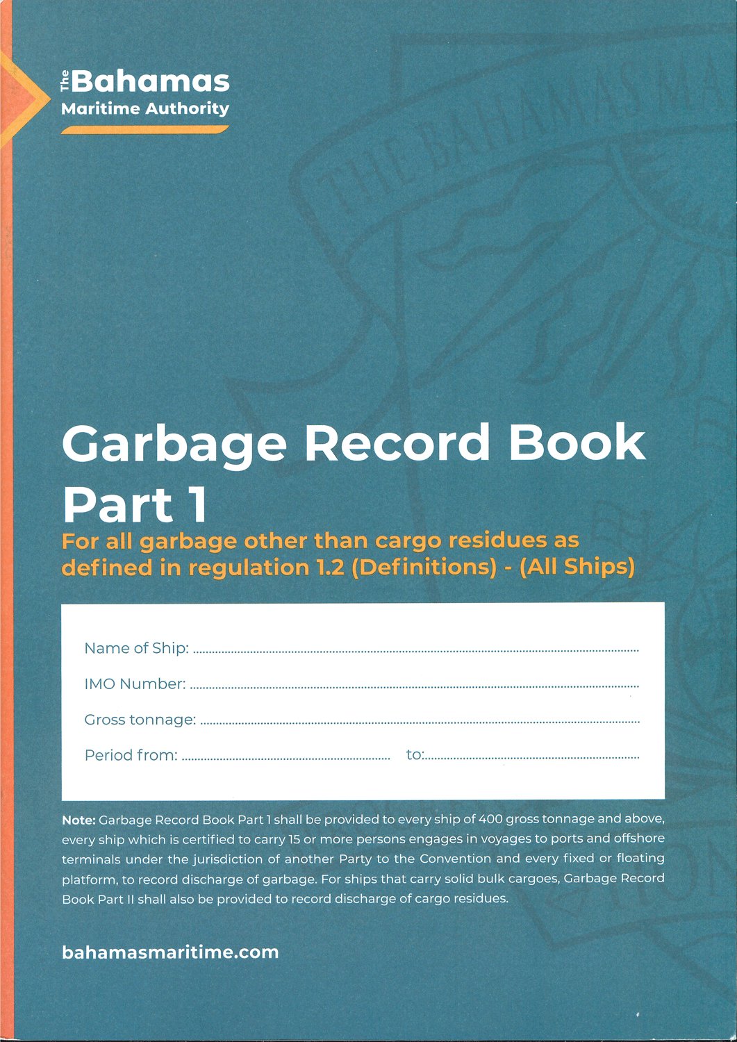 Bahamas Garbage Record Book Part 1, All Ships