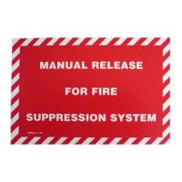"Manual Release For Fire Suppression System", 9"W X 6"H