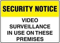 Security Notice Signs - Available in Sign Material - PVC, ACM, ADHESIVE