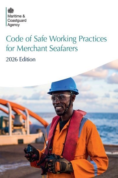 Code of Safe Working Practices for Merchant Seafarers
