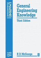 General Engineering Knowledge, 3rd Edition