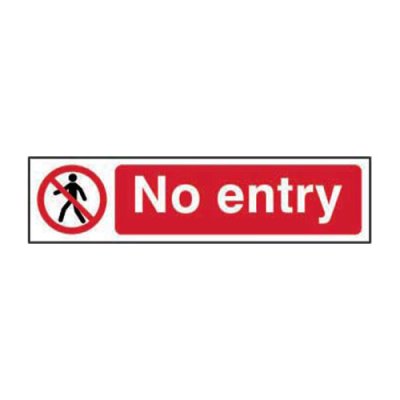 No Entry Sign - 1.2mm Recyclable PP (200 x 50mm)
