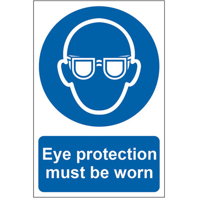 Safety Sign Eye Protection Must Be Worn PVC 200x300mm