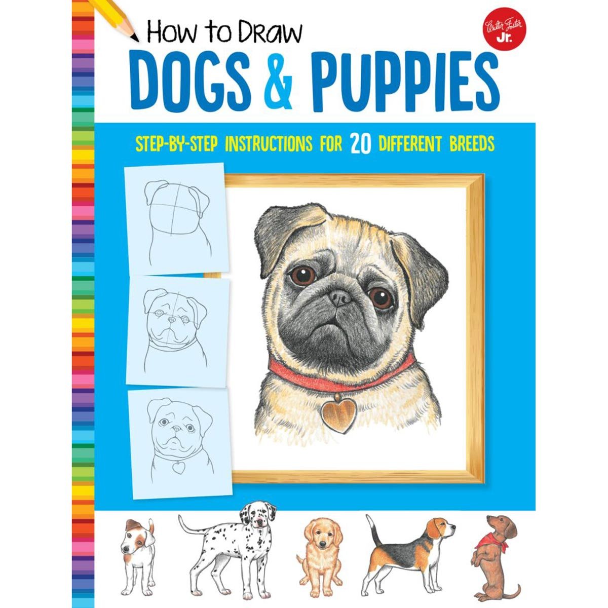 How to Draw: Dogs & Puppies
