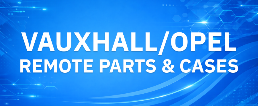 Vauxhall/Opel Remote Parts & Cases