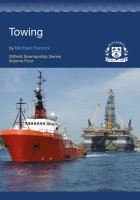 Towing - Oilfield Seamanship Series Vol. 4