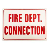 "Fire Dept. Connection" Sign, 14"W x 10"H, .020 Aluminum, Reflec