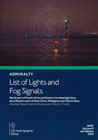 ADMIRALTY List of Lights and Fog Signals - NP87 North part of South China and Eastern Archipelagic Seas, plus Western part of East China, Philippine and Yellow Seas Vol. P