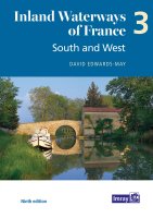 Inland Waterways of France - Volume 3 South and West