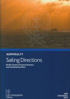 ADMIRALTY Sailing Directions - NP8 Pacific Coasts of Central America and United States Pilot