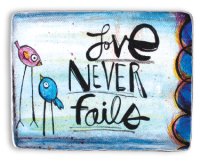 Artmetal Plaque/Love Never Fails   (46223)