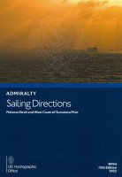 ADMIRALTY Sailing Directions - NP44 Malacca Strait and West Coast of Sumatera Pilot