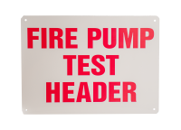"Fire Pump Test Header" Sign, Aluminum, 14" W x 10" H, Red on White (4 holes)