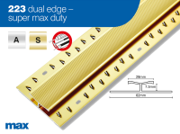 223 Dual Edge Super Max Duty