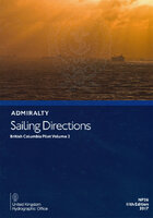 ADMIRALTY Publication Sailing Directions - NP26 British Columbia Pilot Vol. 2