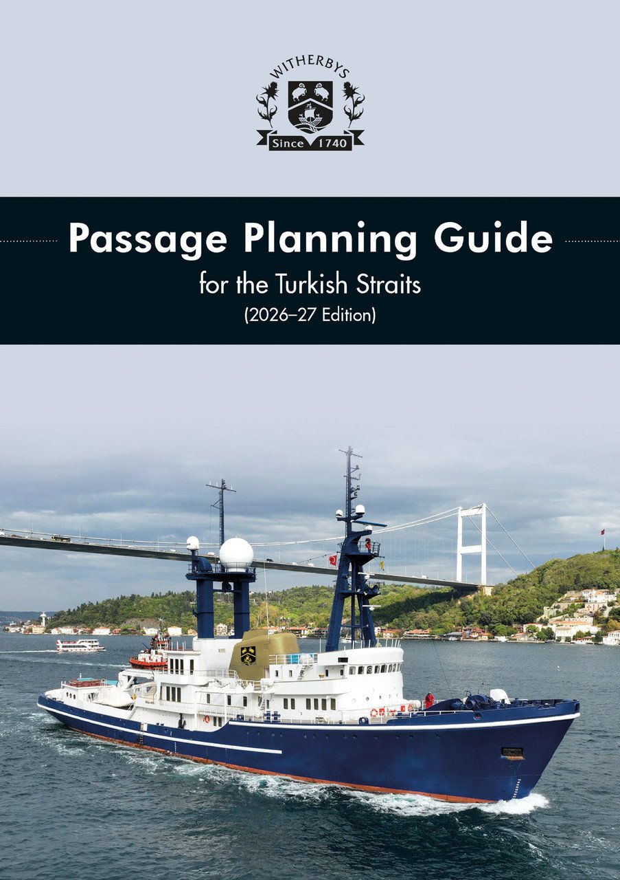 Turkish Straits Passage Planning Guide 2026-2027