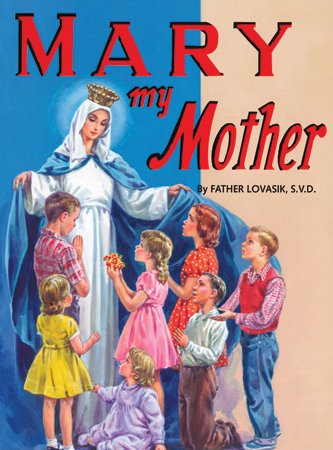 Book - Mary My Mother   (4432/280)
