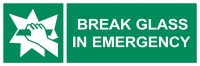 Break Glass in Emergency