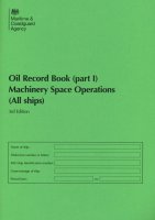 Oil Record Book (Part 1): Machinery Space Operations (All Ships)