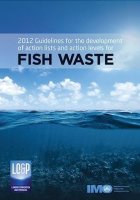 2012 Guidelines for the Development of Action Lists and Action Levels for Fish Waste