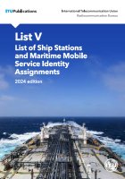 ITU List V List of Ship Stations and Maritime Mobile Service Identity Assignments