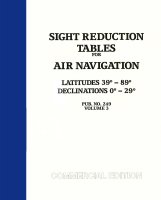 Sight Reduction Tables for Air Navigation - Volume 3 (U.S. Version) Latitudes 39 to 89 Degrees