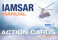 IAMSAR Volume III, 2025, Action Cards