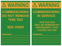 WARNING Commissioning In Service Lockout Tag