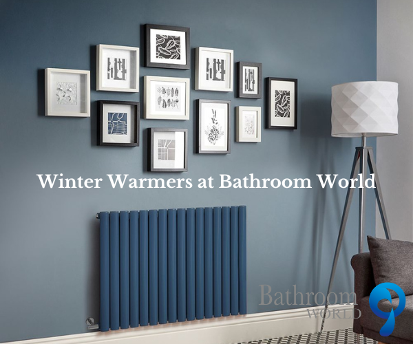 Winter Warmers at Bathroom World
